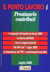 AA.VV., PRONTUARIO CONTRIBUTI . N 4 LUGLIO 2000