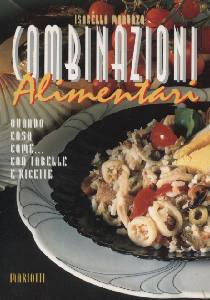 MANUNZA ISABELLA, Combinazioni alimentari