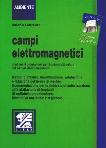 GUERRIERO ANTONIO, Campi elettromagnetici