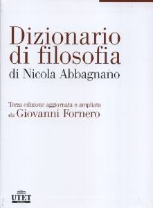 ABBAGNANO-FORNERO, Dizionario di filosofia