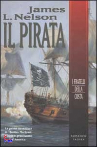 NELSON JAMES L., Il pirata