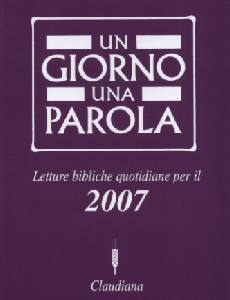 , Un giorno una parola. Letture bibliche quotidiane