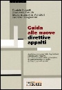 AA.VV., Guida alle nuove direttive appalti