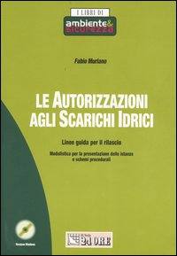 MURIANO FABIO, Autorizzazioni agli scarichi idrici