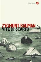 BAUMAN ZYGMUNT, Vite di scarto