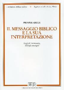 GRECH PROSPER, Il messaggio biblico e la sua interpretazione