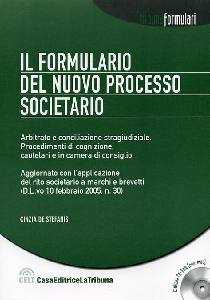 DE STEFANIS CINZIA, Il formulario del nuovo processo societario