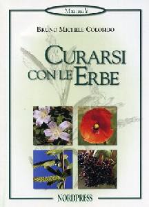 COLOMBO BRUNO M., Curarsi con le erbe