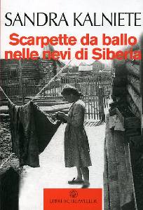 KALNIETE SANDRA, Scarpette da ballo nelle nevi di Siberia