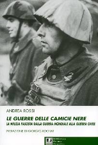 ROSSI ANDREA, Guerra delle camicie nere