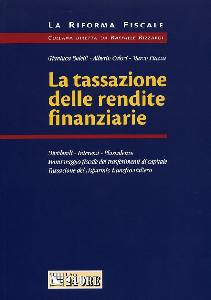 AA.VV., La tassazione delle rendite finanziarie