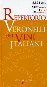 ZANICHELLI MASSIMO, Repertorio Veronelli dei vini italiani