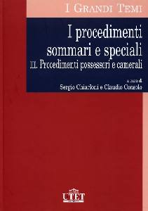 CHIARLONI-CONSOLO, I procedimenti sommari e speciali 3 proc.poss e ca