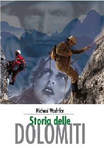 WACHTLER MICHAEL, La storia delle Dolomiti