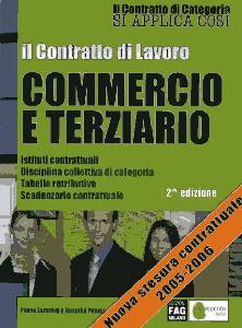 ZARATTINI-PELUSI, Il contratto di lavoro Commercio e terziario