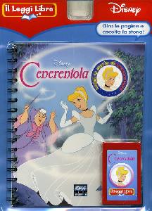 DISNEY, Cenerentola. Ricarica di "Il leggi libro"