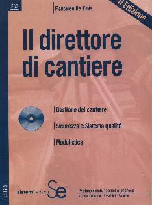 DE FINIS PANTALEO, Il direttore di cantiere  con CD ROM