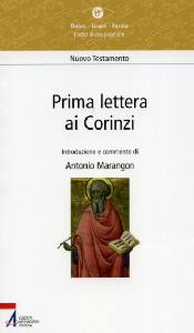 MARANGON ANTONIO /ED, Prima lettera ai Corinzi