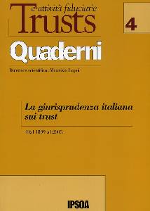 LUPOI MAURIZIO, La giurisprudenza italiana sui trust