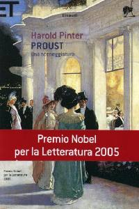 PINTER HAROLD, Proust sceneggiatura