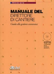 LUPI FABRIZIO, Manuale del direttore di cantiere