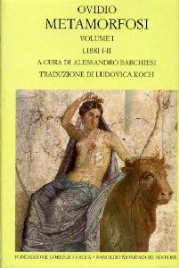 OVIDIO, Metamorfosi - vol. 1 - Libri I e II