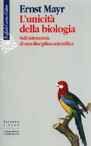 MAYR ERNST, Unicit della biologia