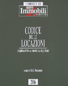 REZZONICO SILVIO, Codice delle locazioni 2006