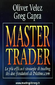 VELEZ-CAPRA, Master trader