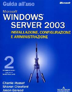 RUSSEL - CRAWFORD, Windows server 3003. Installazione ...