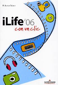 CELANO ROBERTO, Ilife 06 con un clic