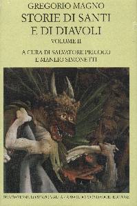 GREGORIO MAGNO, Storie di santi e di diavoli  - 2