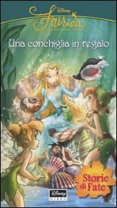 FAIRIES, Una conchiglia in regalo