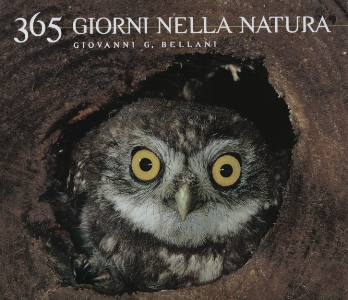 BELLANI GIOVANNI, 365 GIORNI NELLA NATURA