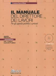 BIFANO FRANCESCO, Manuale del direttore dei lavori con CD ROM