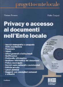 TESSARO-TROJANI, Privacy e accesso ai documenti nell