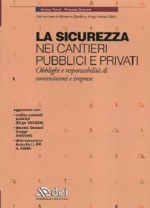 FERRUTI-SARACENI, La sicurezza nei cantieri pubblici e privati