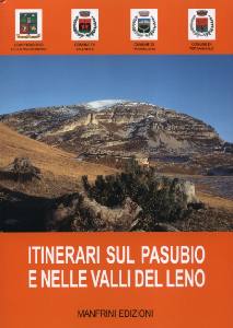 AA.VV., Itinerari sul Pasubio e nelle Valli del Leno