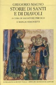 GREGORIO MAGNO, Storie di santi e di diavoli (2voll)