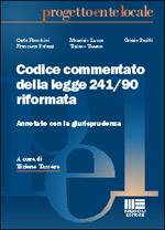 TESSARO - FRANCHINI, Codice commentato della legge 241/1990