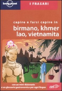 , Capire e farsi capire birmano-khmer-lao-vietnamita