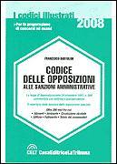 BARTOLINI FRANCESCO, Codice delle opposizioni sanzioni amministrative