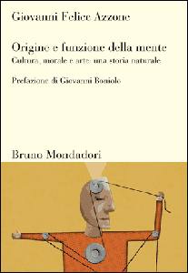 AZZONE GIOVANNI, Origine e funzione della mente