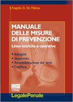 DE PALMA ANGELO, Manuale delle misure di prevenzione