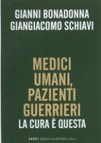 BONADONNA-SCHIAVI, Medici umani, pazienti guerrieri