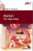 FITZMYER JOSEPH, Paolo. Vita, viaggi, teologia