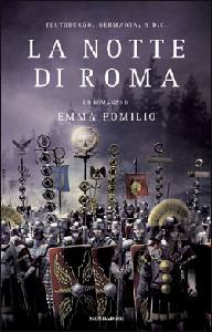 POMILIO EMMA, La notte di Roma