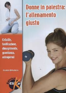 BRUSCIA GUIDO, Donne in palestra. L