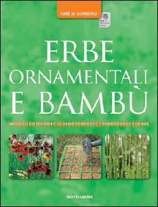 ARDLE, Erbe ornamentali e bamb