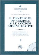 CUTUGNO - DE GIOIA, Il processo di opposizione a sanzioni amministrive